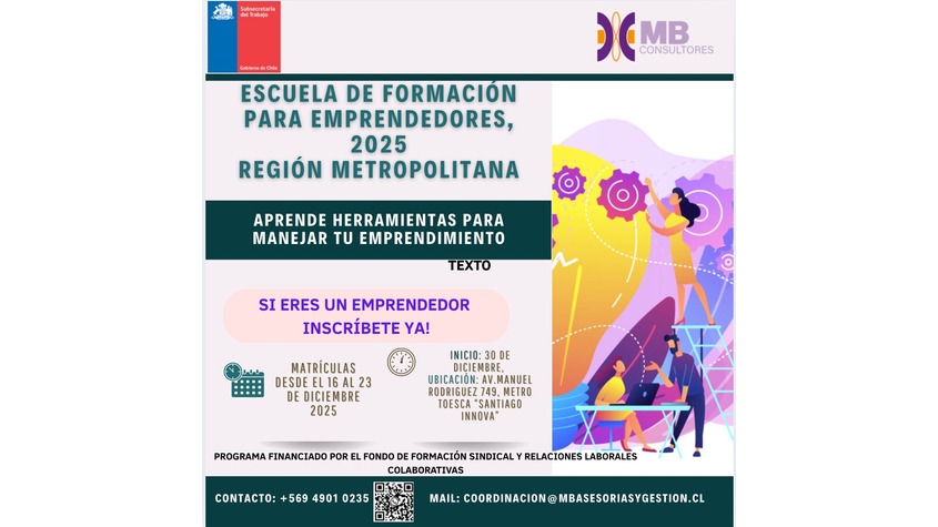 “Afiche Escuela MIPES 2025 para emprendedores no formalizados en la Región Metropolitana.”